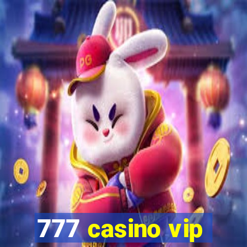 777 casino vip